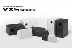 Surface Mount Speakers: VXS Serries